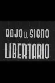 Under the Libertarian Sign Under the Libertarian Sign