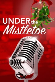 Under the Mistletoe Under the Mistletoe