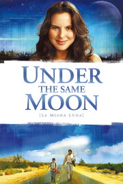 Under the Same Moon Under the Same Moon