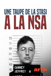 Une taupe de la STASI à la NSA : l'insoupçonnable Sergent Carney