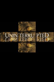 Uninterrupted