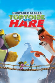 Unstable Fables: Tortoise vs. Hare Unstable Fables: Tortoise vs. Hare