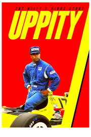 Uppity: The Willy T. Ribbs Story Uppity: The Willy T. Ribbs Story
