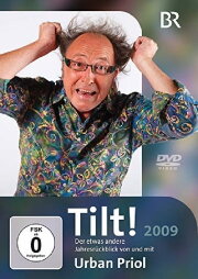 Urban Priol - Tilt! 2009 Urban Priol - Tilt! 2009