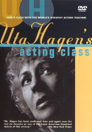 Uta Hagen's Acting Class Uta Hagen's Acting Class
