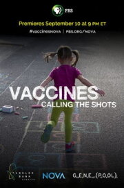 Vaccines: Calling the Shots