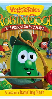 VeggieTales: Robin Good and His Not So Merry Men
