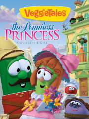 VeggieTales: The Penniless Princess VeggieTales: The Penniless Princess