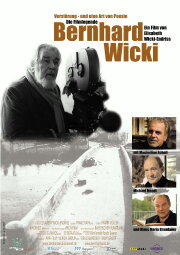 Verstörung - und eine Art von Poesie. Die Filmlegende Bernhard Wicki Verstörung - und eine Art von Poesie. Die Filmlegende Bernhard Wicki
