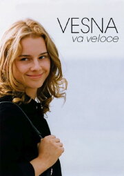 Vesna Goes Fast Vesna Goes Fast
