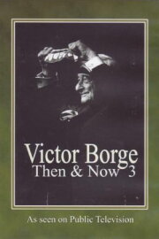 Victor Borge: Then & Now III in Washington D.C.