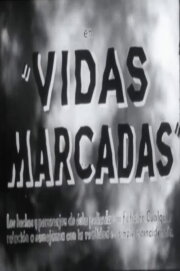 Vidas marcadas Vidas marcadas