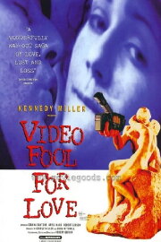 Video Fool for Love Video Fool for Love