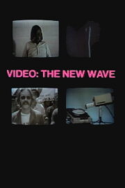 Video: The New Wave Video: The New Wave