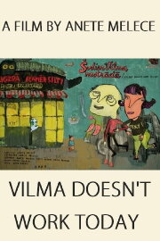 Vilma Doesn’t Work Today Vilma Doesn’t Work Today