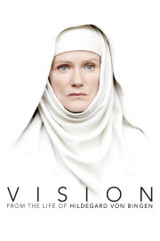 Vision - From the Life of Hildegard von Bingen Vision - From the Life of Hildegard von Bingen