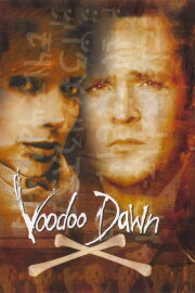 Voodoo Dawn Voodoo Dawn