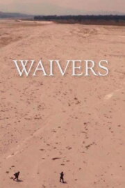 Waivers