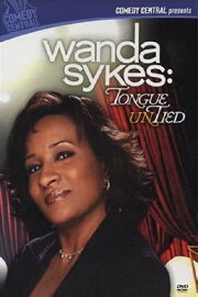 Wanda Sykes: Tongue Untied Wanda Sykes: Tongue Untied