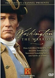 Washington the Warrior Washington the Warrior