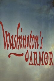 Washington's Armor: The Journey