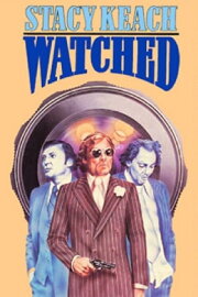 Watched! Watched!
