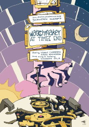 Watchmaker At Time's End Watchmaker At Time's End