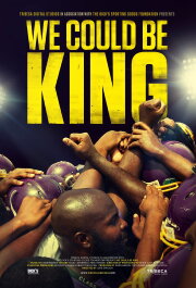 We Could Be King We Could Be King