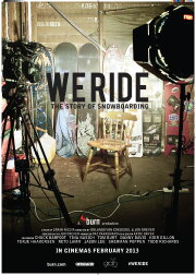 We Ride: The Story of Snowboarding We Ride: The Story of Snowboarding
