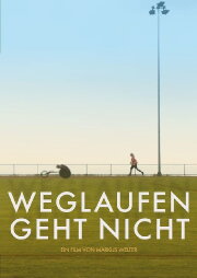 Weglaufen geht nicht