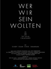 Wer wir sein wollten