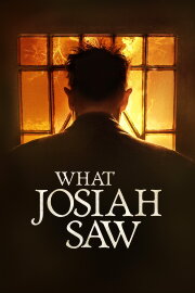 What Josiah Saw What Josiah Saw