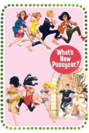 What's New Pussycat? What's New Pussycat?