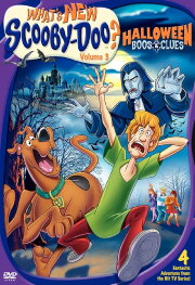 What's New Scooby-Doo? Vol. 3: Halloween Boos and Clues What's New Scooby-Doo? Vol. 3: Halloween Boos and Clues