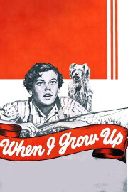 When I Grow Up When I Grow Up