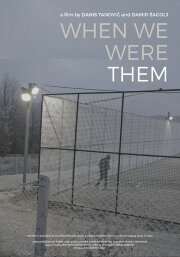 When We Were Them
