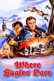 Where Eagles Dare Where Eagles Dare