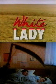 White Lady White Lady