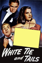 White Tie and Tails White Tie and Tails