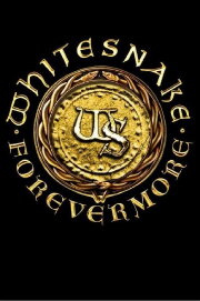 Whitesnake: Forevermore Whitesnake: Forevermore