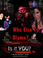 Who Else To Blame? Who Else To Blame?