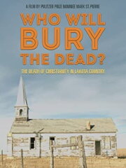 Who Will Burry The Dead?