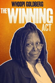 Whoopi Goldberg: The Winning Act Whoopi Goldberg: The Winning Act