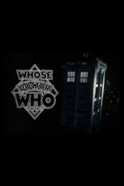 Whose Doctor Who