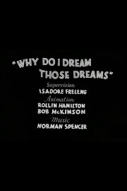 Why Do I Dream Those Dreams Why Do I Dream Those Dreams