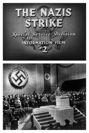 Why We Fight: The Nazis Strike Why We Fight: The Nazis Strike