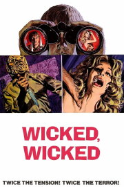 Wicked, Wicked Wicked, Wicked