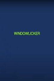 Windowlicker