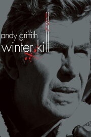 Winter Kill Winter Kill