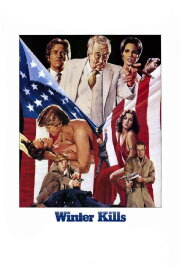 Winter Kills Winter Kills